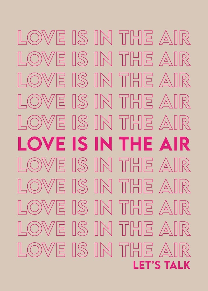 Love Is In The Air