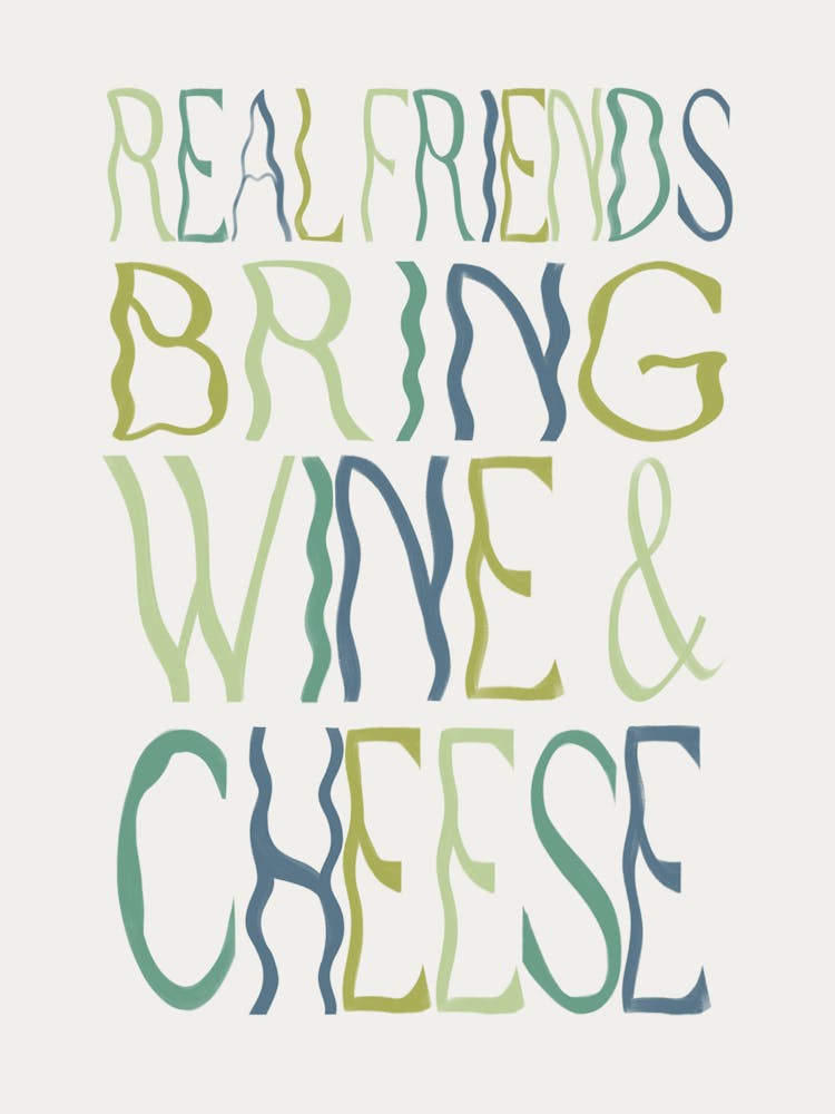 Real Friends Bring Wine And Cheese 2