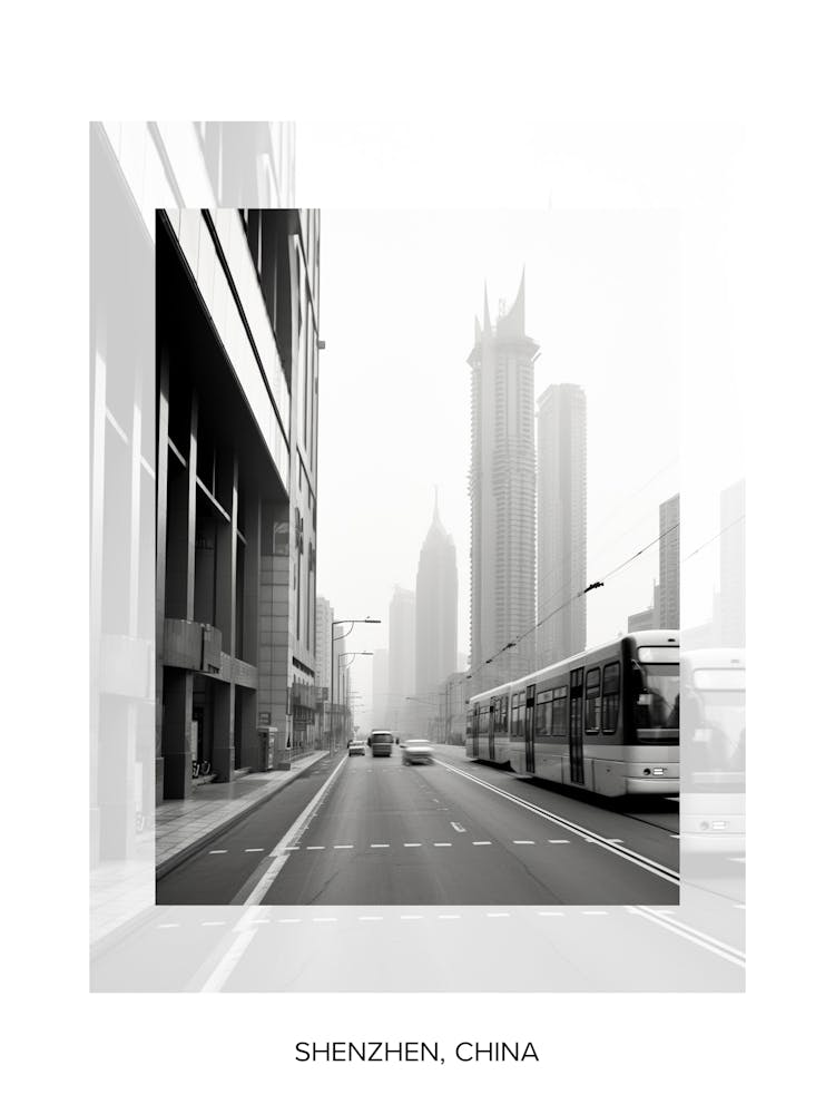 Poster Of Shenzhen, China, Black And White Old Photo 2