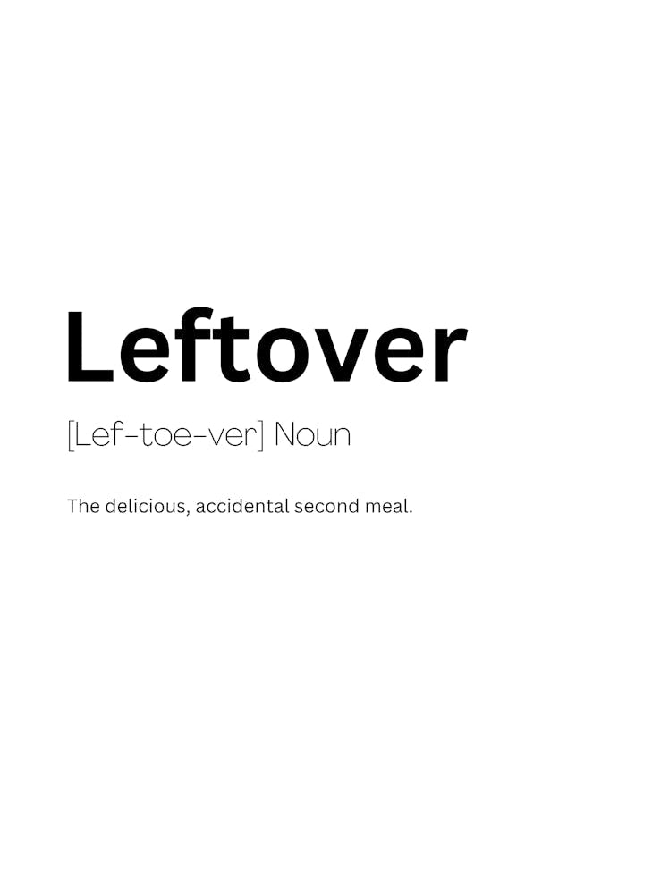 Leftover Definition Meaning