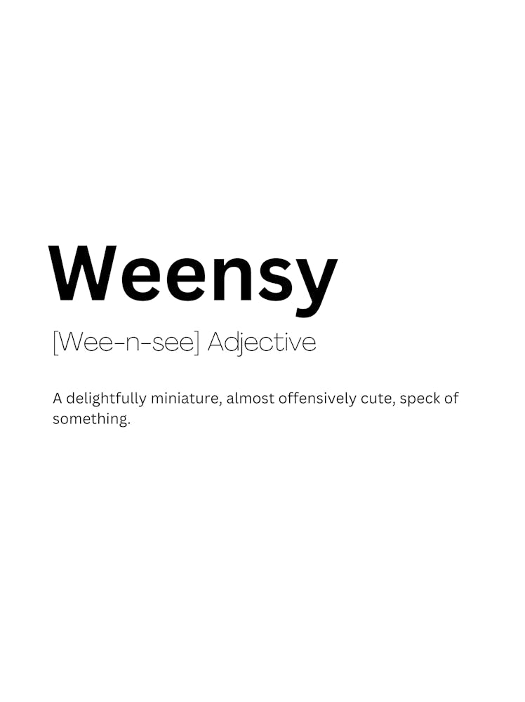 Weensy Definition Meaning
