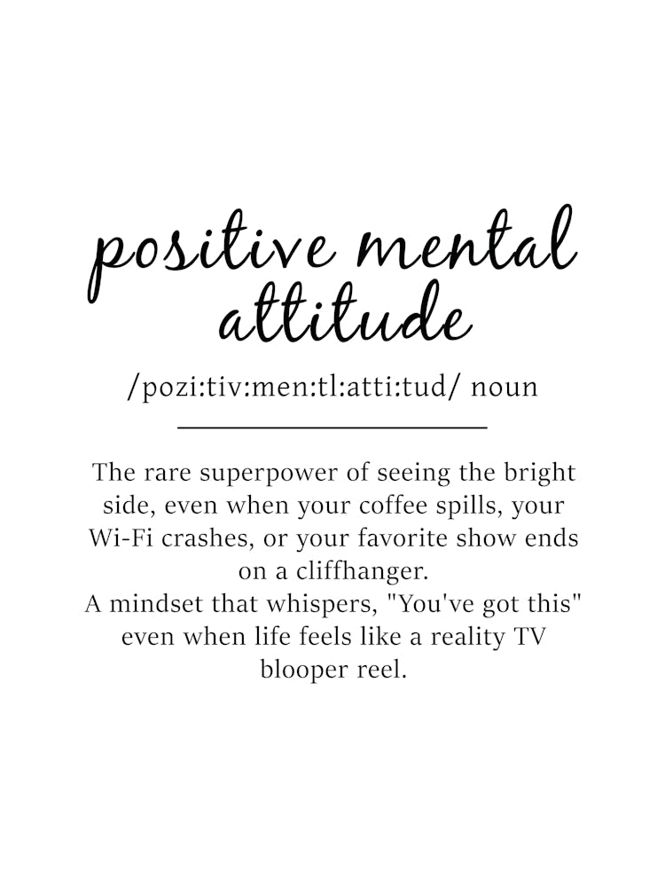 Positive Mental Attitude Definition Poster - Dictionary