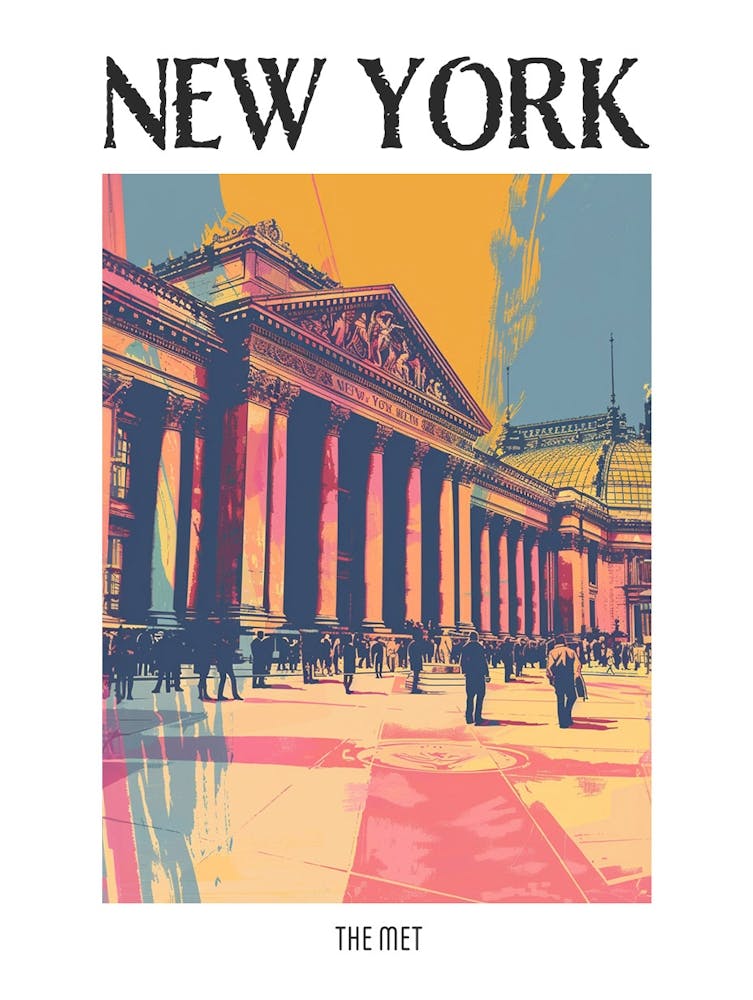 The Met New York Colourful Silkscreen Illustration 1 Poster