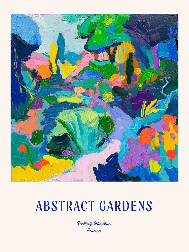 Colourful Gardens Giverny Gardens France 1 Blue Poster