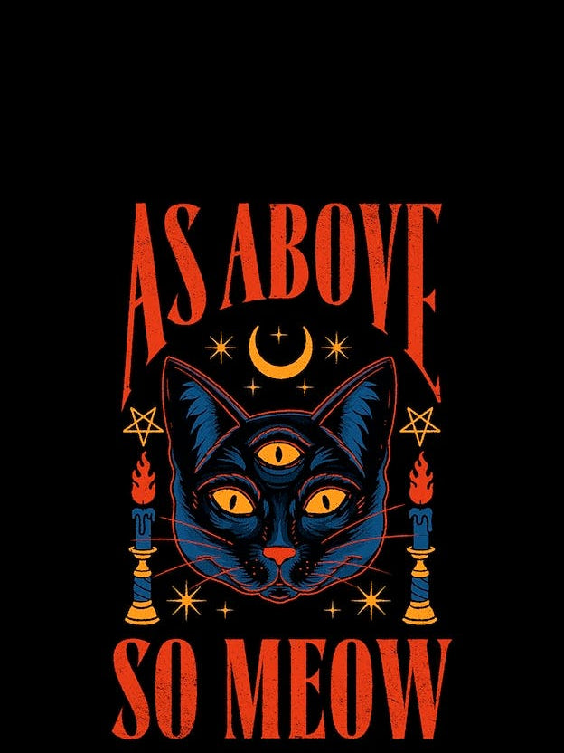 As Above So Meow