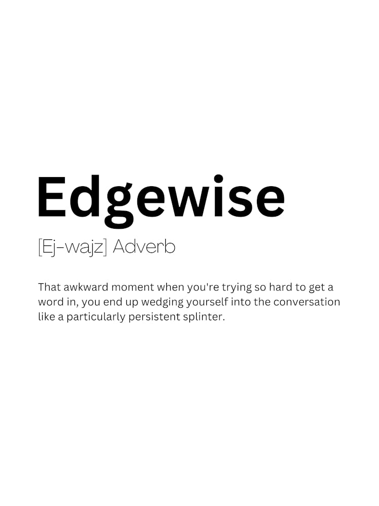 Edgewise Definition Meaning