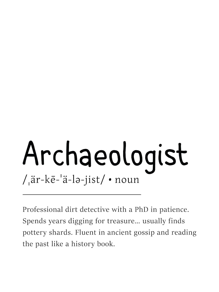 Archaeologist Definition Poster - Dictionary