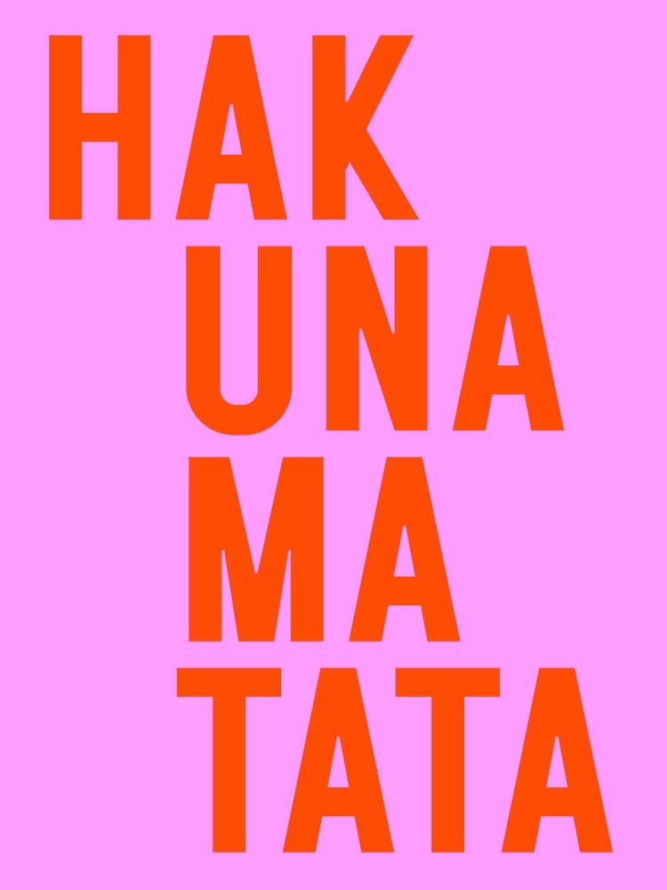 Hakuna Matata - pink/orange
