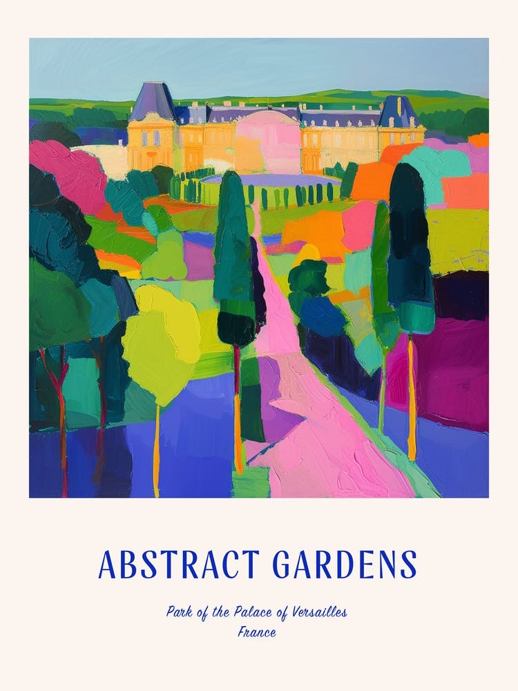 Colourful Gardens Park Of The Palace Of Versailles France 3 Blue Poster