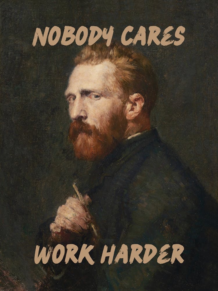 Nobody cares work harder Leonardo Da Vinci famous painting altered