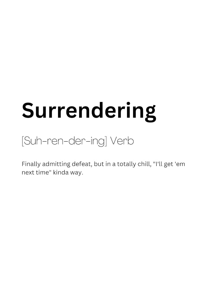 Surrendering Definition Meaning