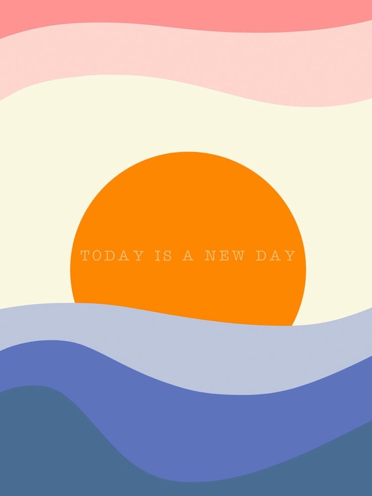 Today Is A New Day