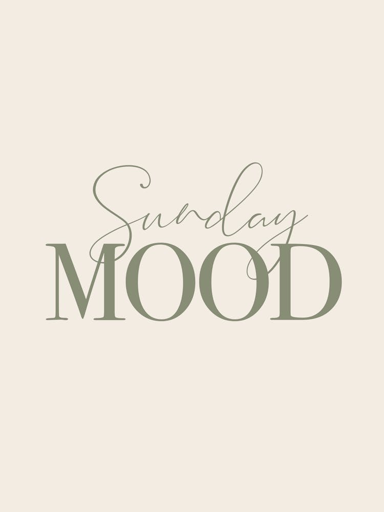 Sunday Mood Weekend Inspirational Typography Minimal Poster Print Art Lover Inspired