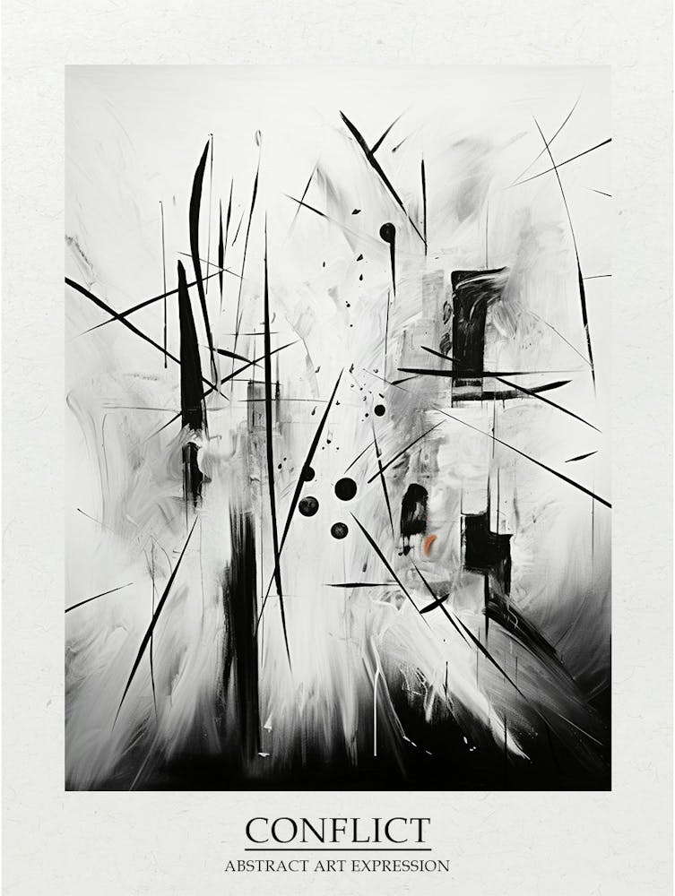 Conflict Abstract Black And White 2 Poster