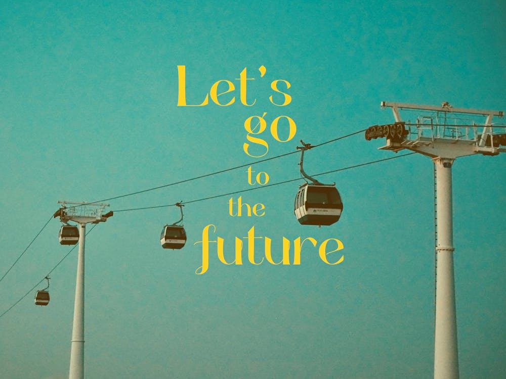 Let's go to the future