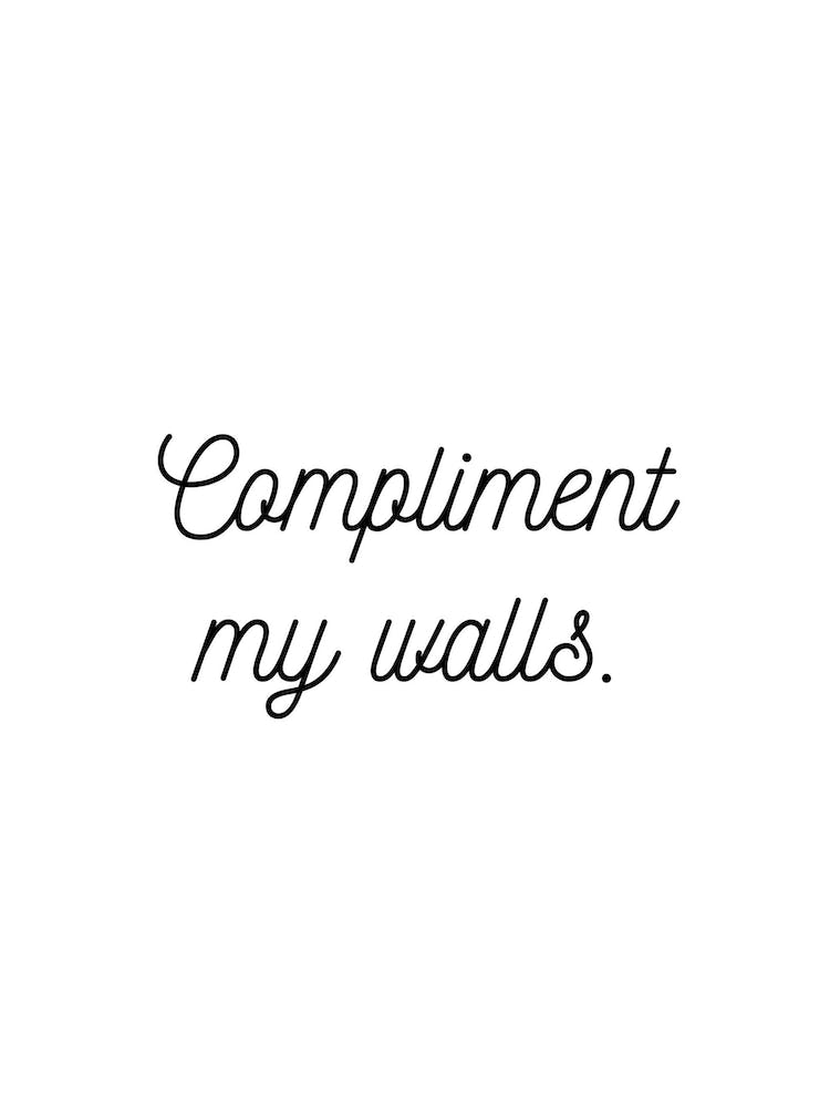 Compliment My Walls White
