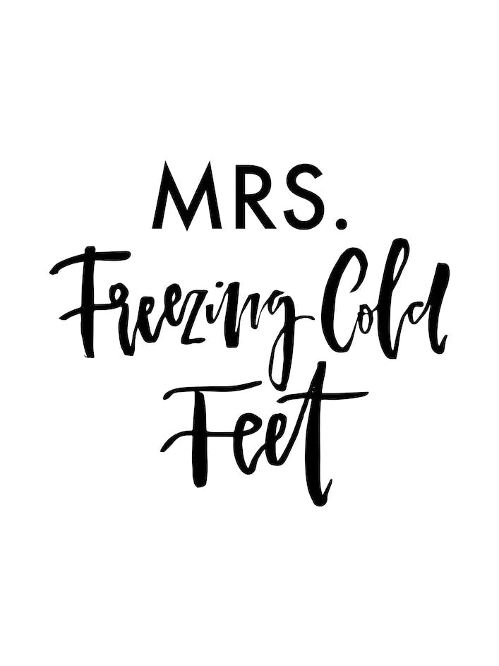 Mrs. Freezing Cold