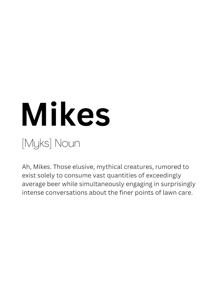 Mikes Definition Meaning