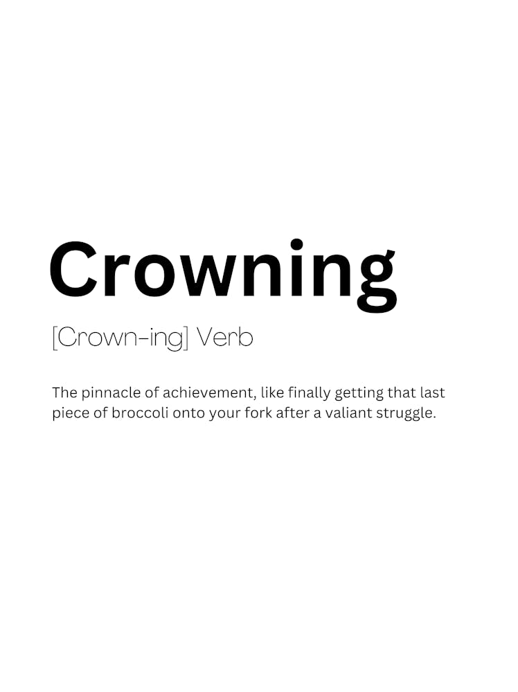 Crowning Definition Meaning