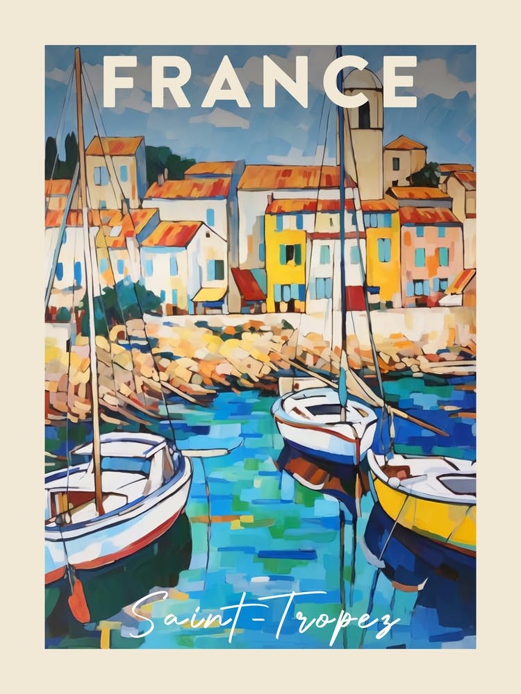 Saint Tropez France 4 Fauvist Painting Travel Poster