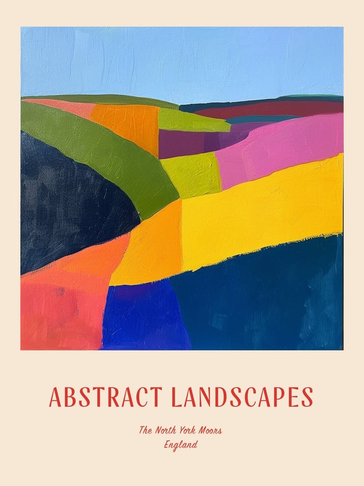 Colourful Abstract The North York Moors England 3 Poster
