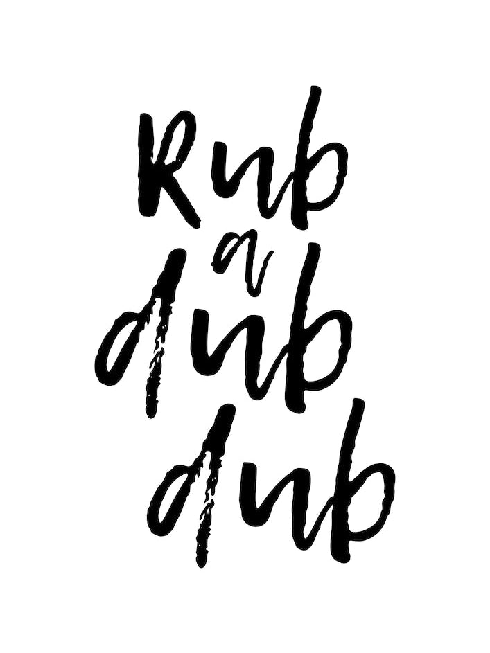 Rub A Dub Dub
