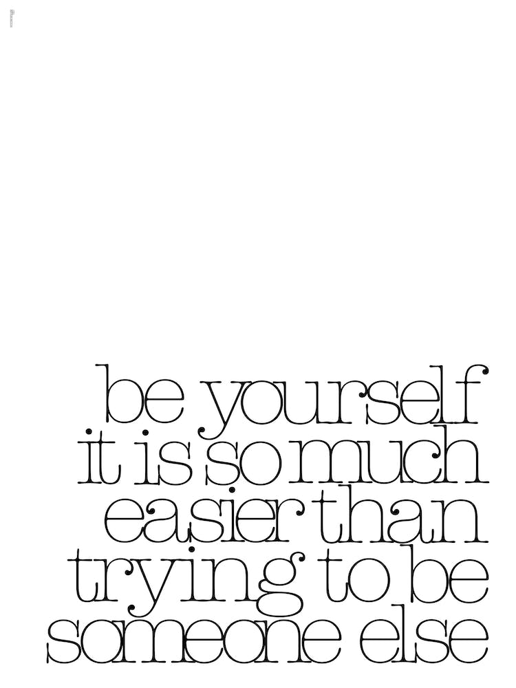 Be Yourself