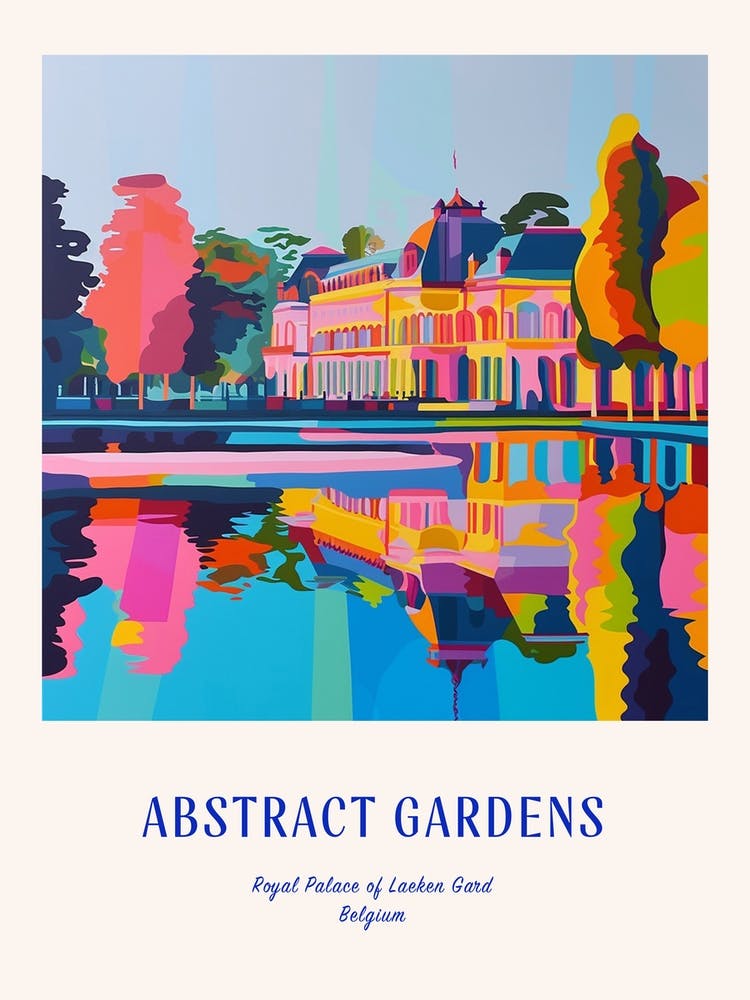 Colourful Gardens Royal Palace Of Laeken Gard Belgium 2 Blue Poster