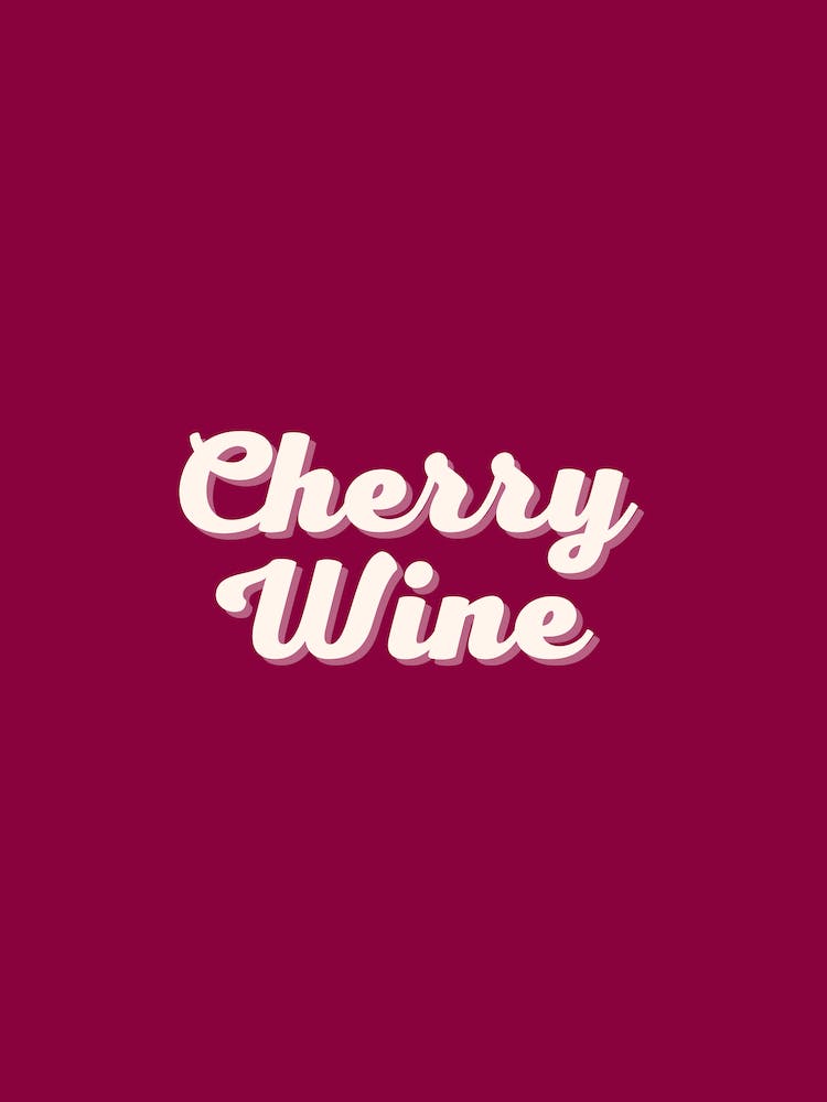 Cherry Wine