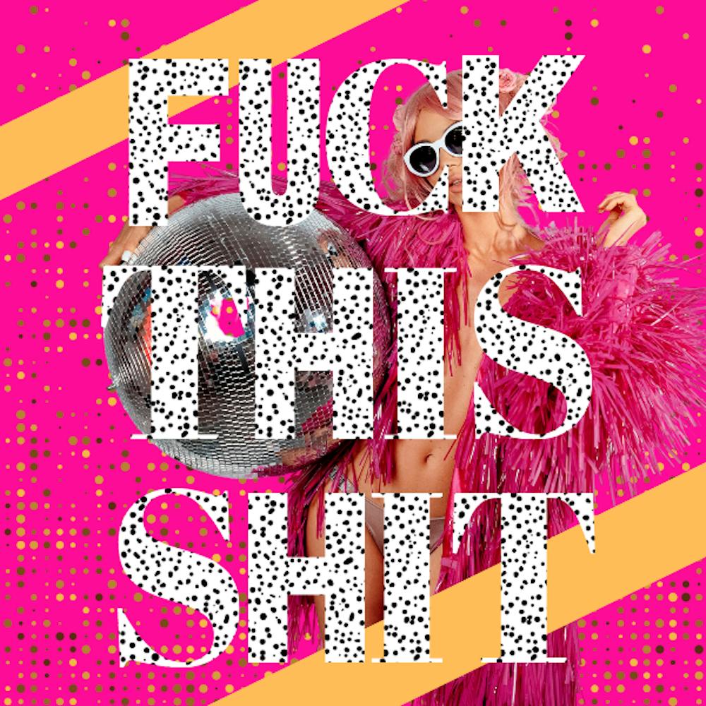 Fuck This Shit