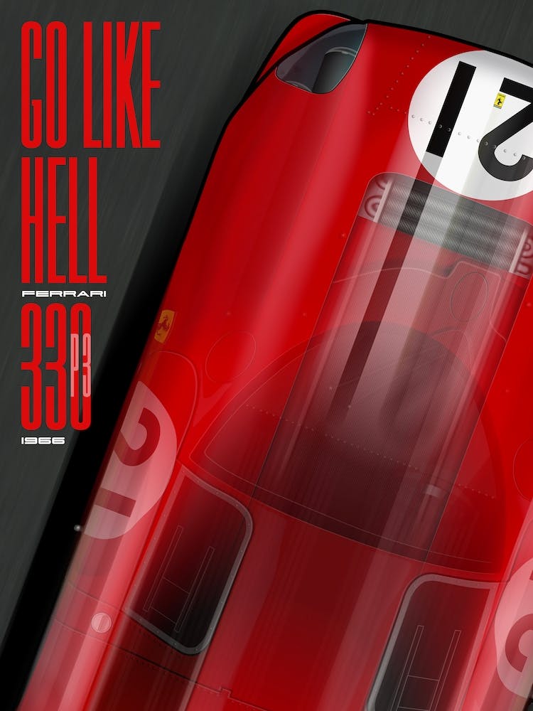 Go Like Hell, 330P3