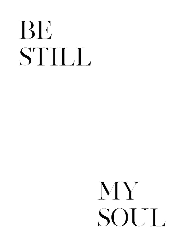 Be Still My Soul