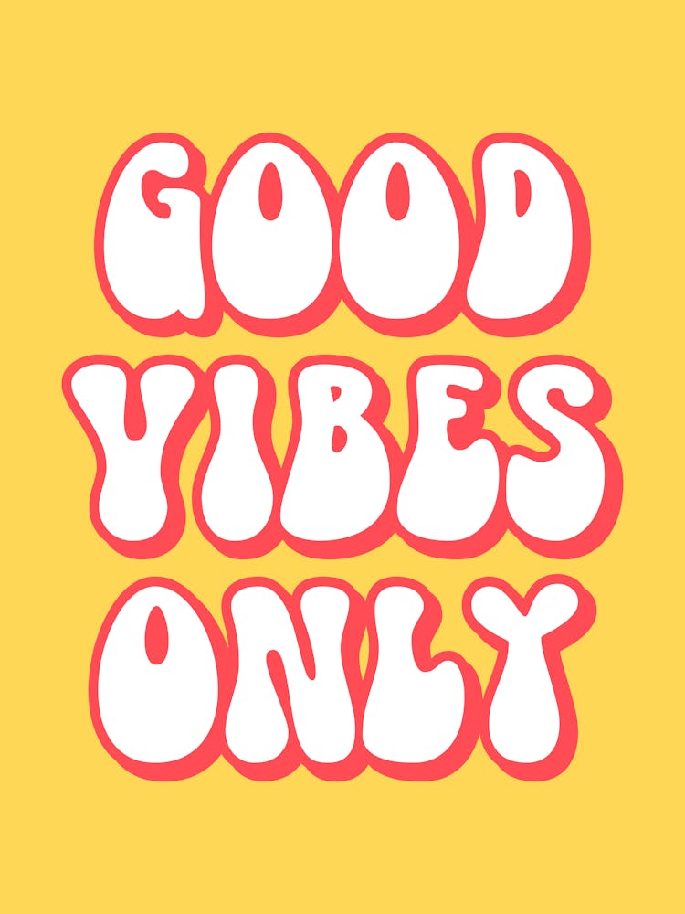 Good Vibes Only (Yellow Tone), funny, decor, groovy, funky, saying, phrases, aesthetic, type, mood, vibes, cute, good vibes only, yellow, red, modern