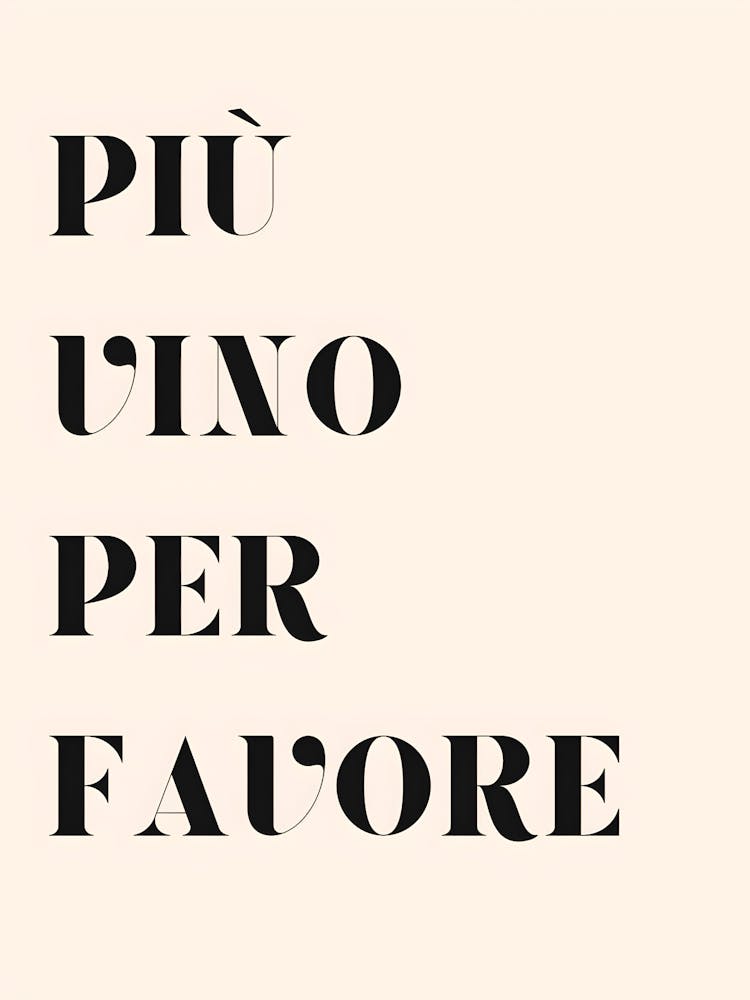 Piu Uno Per Favore