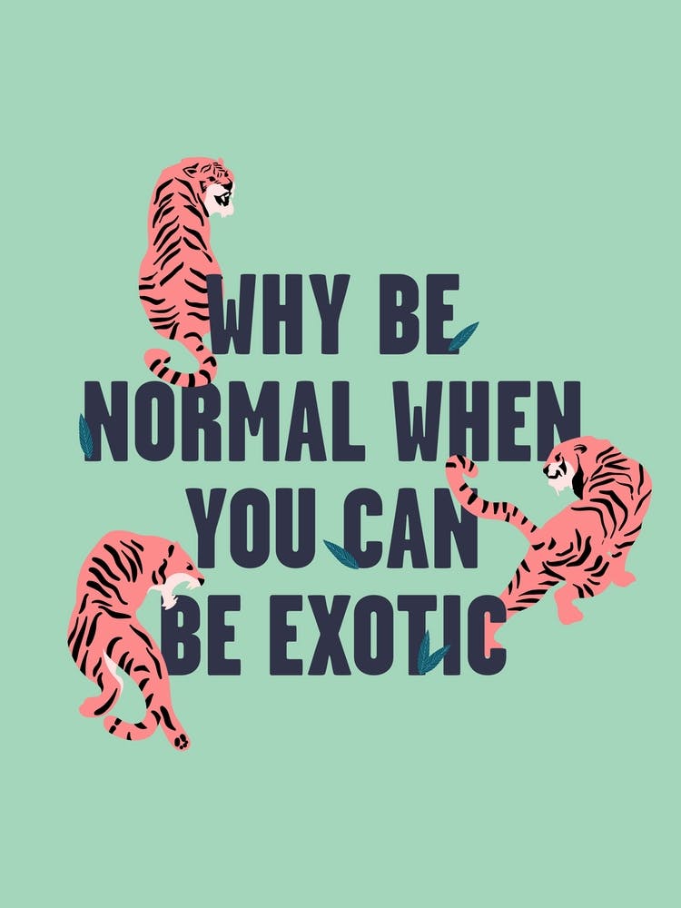 Be Exotic Tiger King