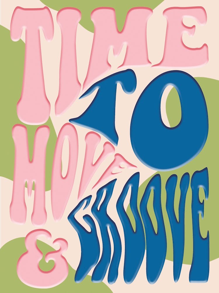 Time To Move And Groove