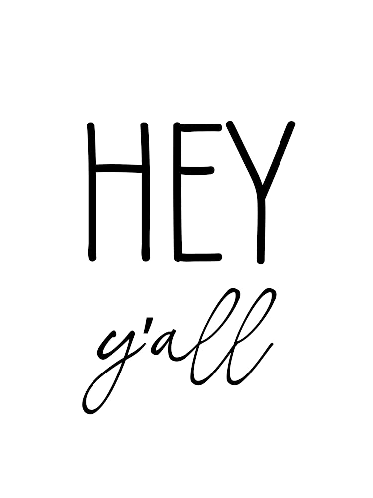 Hey Y’All Wall