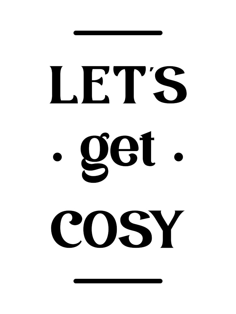 Let's Get Cosy