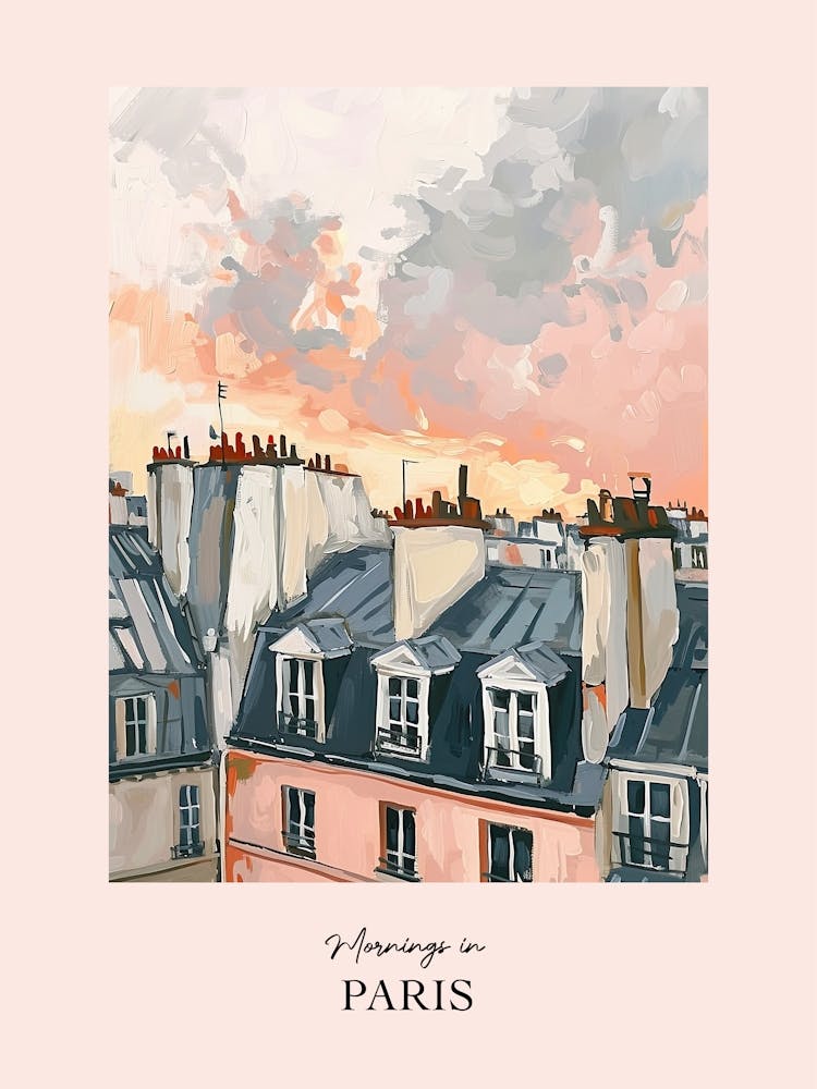 Mornings In Paris Rooftops Morning Skyline 3