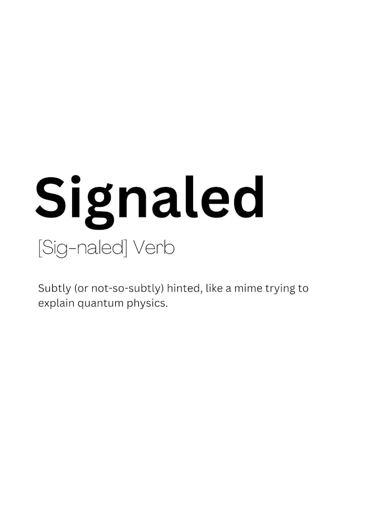 Signaled Definition Meaning 1