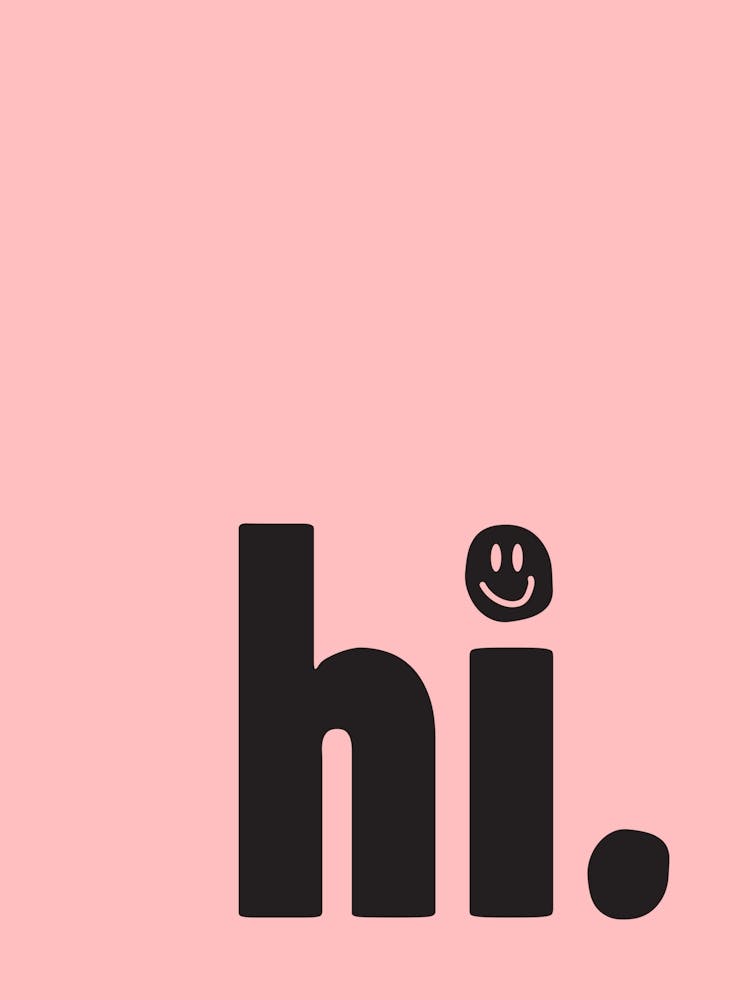 Hi Smiley Face