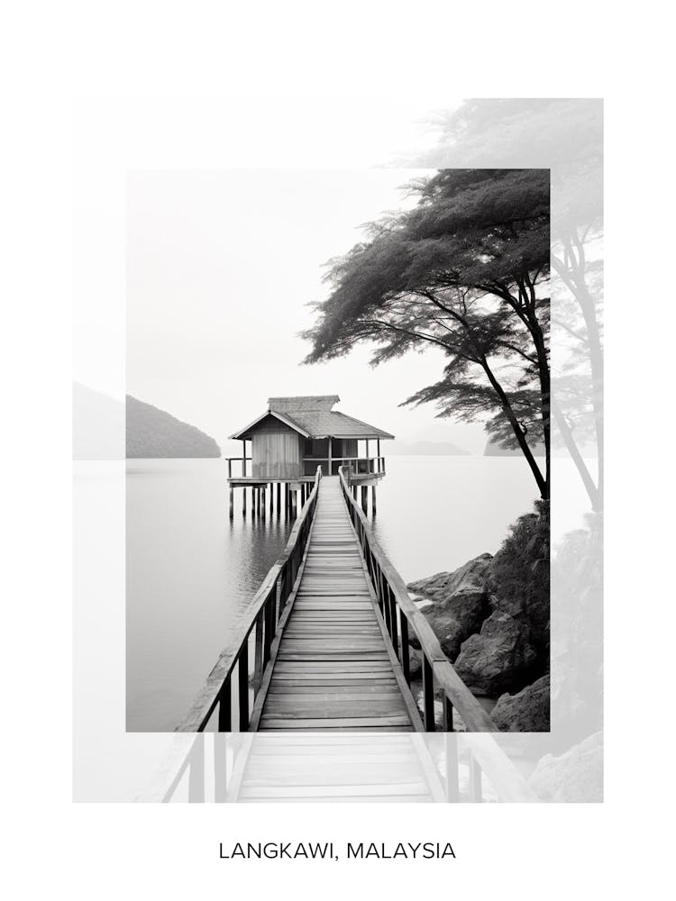 Poster Of Langkawi, Malaysia, Black And White Old Photo 1