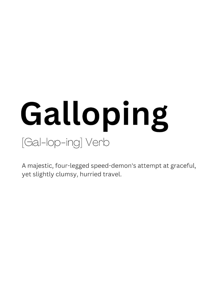 Galloping Definition Meaning 1