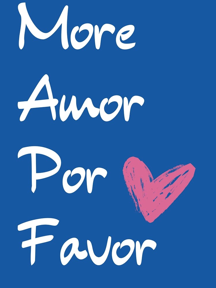 More Amor Por Favor