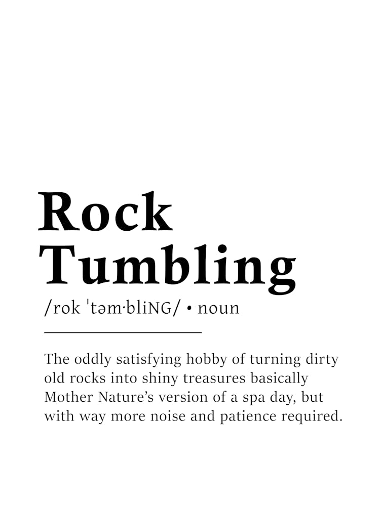 Rock Tumbling Definition Poster - Dictionary