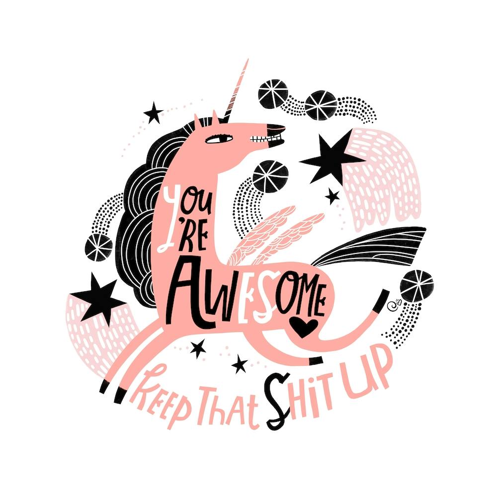 Youre Awesome Keep That Shit Up Square