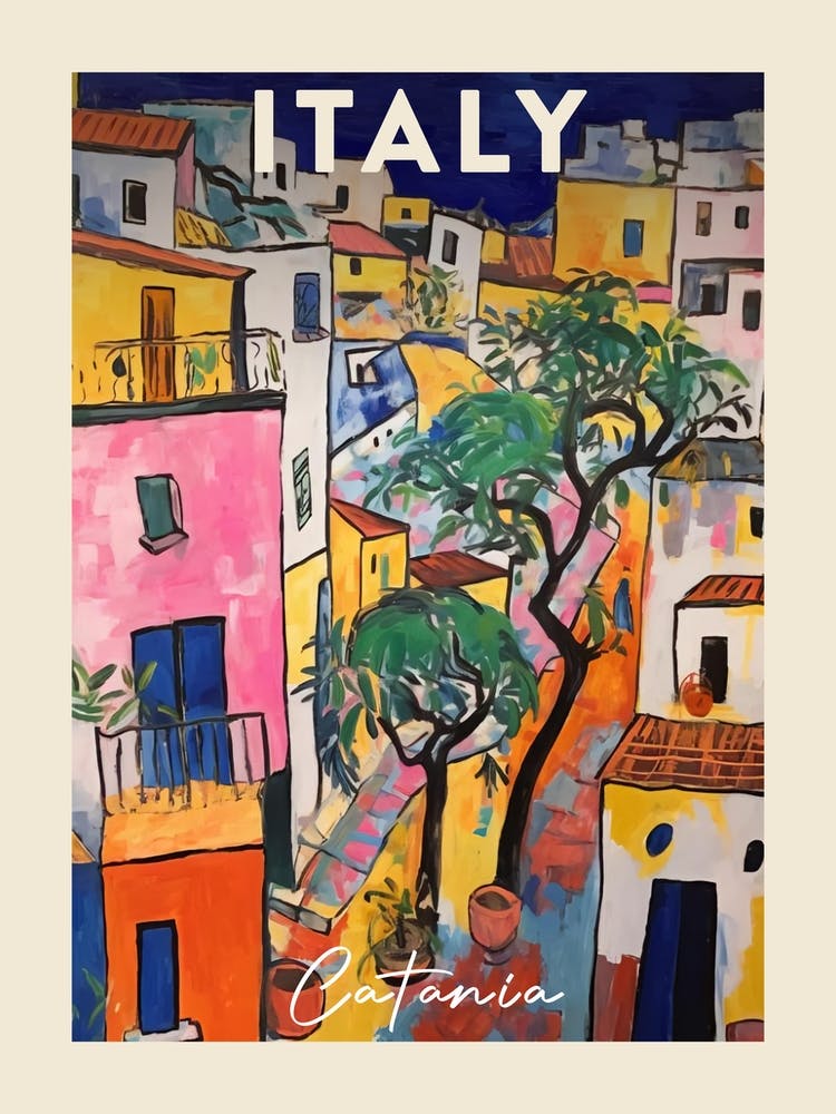 Catania Italy 3 Fauvist Painting  Travel Poster