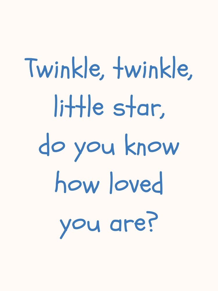 Twinkle Twinkle Blue Quote Poster