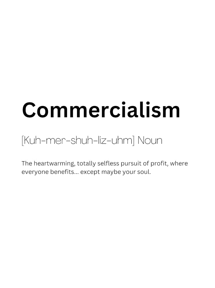 Commercialism Definition Meaning