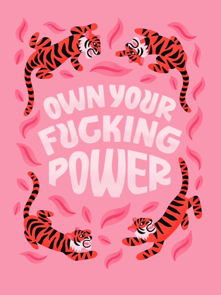 Own Your Fucking Power 1